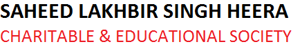 Saheed Lakhbir Singh Heera Charitable and Education Society